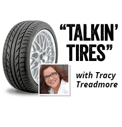 Talkin Tires with Tracy Treadmore