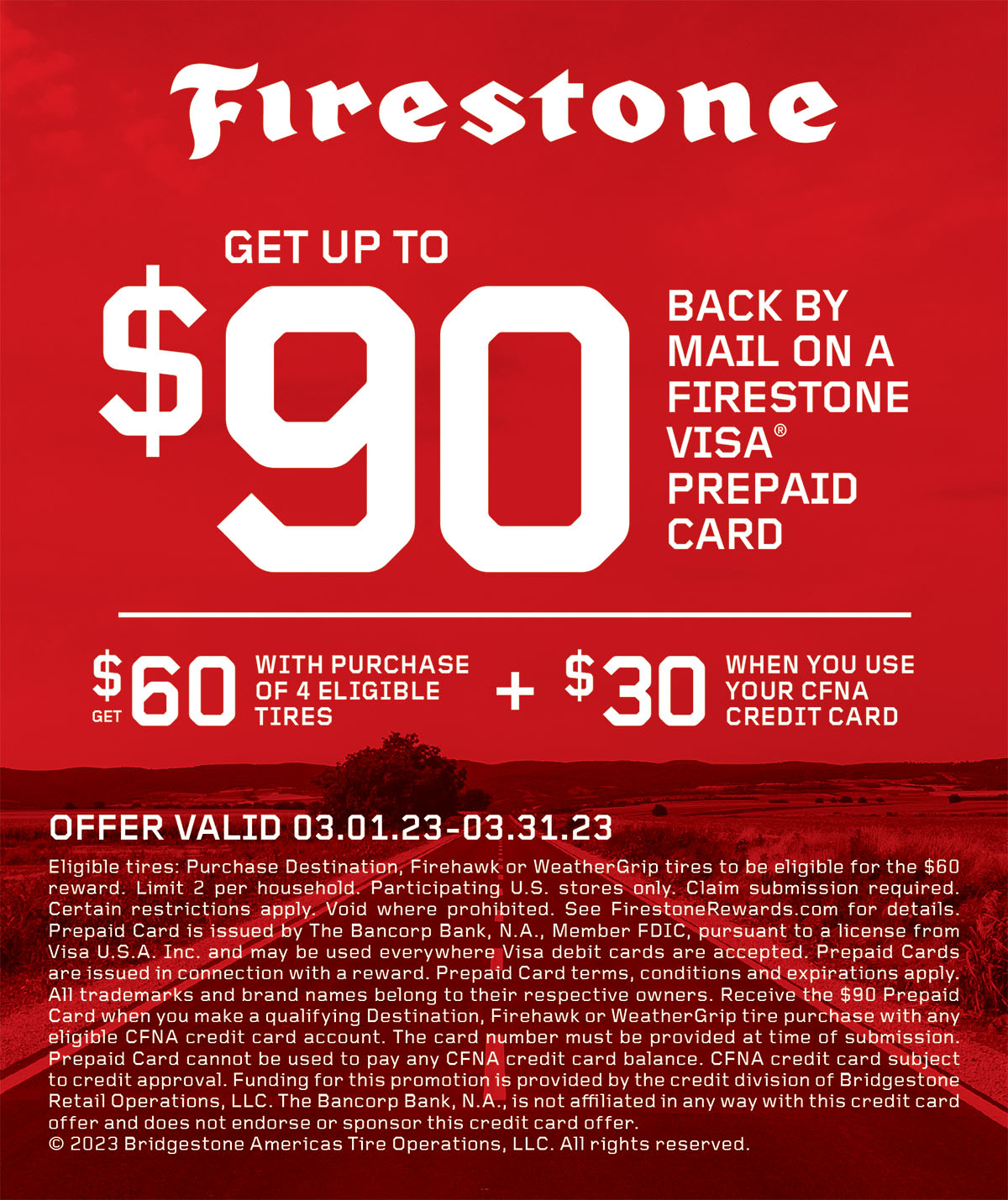 Firestone March Rebate - Get up to $90 back by mail - Valid 3/1/2023 - 3/31/2023