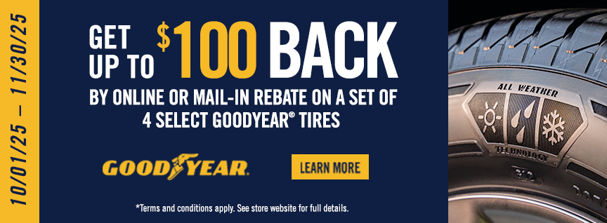 Get up to $100 back on a set of 4 select Goodyear tires